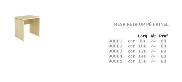 Mesa Reta op Pé Painel · código 118