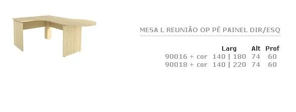 Masa L Reunião op Pé Painel Direito/Esquerdo · código 120